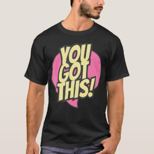 Sie haben diesen Motivierend Testtag für T-Shirt