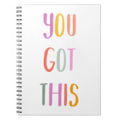 Sie haben dieses bunte inspirierende Zitat Got Notizblock (Vorderseite)