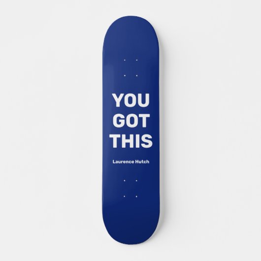 Sie haben dieses Coole Blau Got | INDIVIDUELLE NAM Skateboard (Vorne)