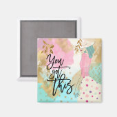 Sie haben dieses Motivierend Mädchen der Moderne i Magnet (Vorderseite/Rückseite)