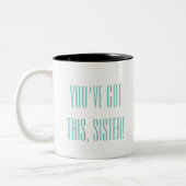 Sie haben dieses, Schwester! Kaffee-oder Tee-Tasse Zweifarbige Tasse (Links)