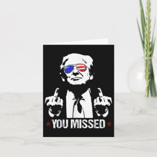 Sie haben Donald Trump Funny Pro Trump 2024 verpas Karte