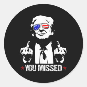 Sie haben Donald Trump Funny Pro Trump 2024 verpas Runder Aufkleber