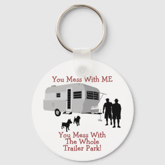 ... Sie haben ein Problem mit dem gesamten Trailer Schlüsselanhänger
