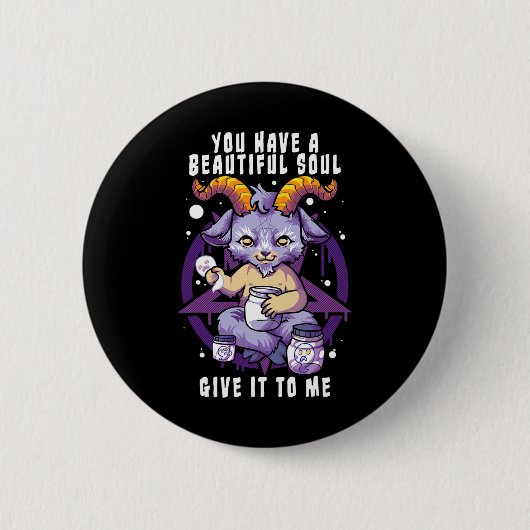 Sie haben ein schönes Soul Satanic Baphomet Hallow Button (Vorderseite)