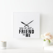 Sie haben eine Freundschaft in Me Typografy Friend Quadratische Wanduhr (Zuhause)