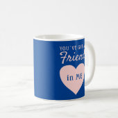 Sie haben eine Freundschaft mit Blue Pink Herzfreu Kaffeetasse (VorderseiteRechts)