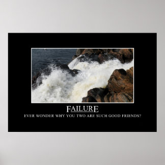 Sie haben eine großartige Beziehung zum Versagen [ Poster