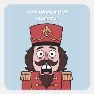 Sie haben eine Nussallergie? Weihnachten Quadratischer Aufkleber