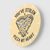 Sie haben eine Pizza "Mein Herz" gestohlen - Funny Große Wanduhr (Winkel)