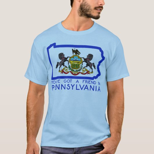 Sie haben einen Freund in Pennsylvania T-Shirt (Vorderseite)