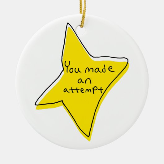 Sie haben einen Versuch unternommen - gelber Star Keramik Ornament (Vorne)
