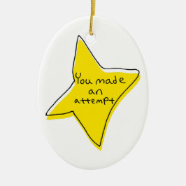 Sie haben einen Versuch unternommen - gelber Star Keramik Ornament