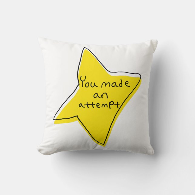 Sie haben einen Versuch unternommen - gelber Star Kissen (Vorderseite)