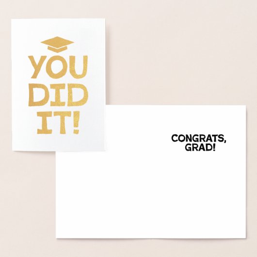 Sie haben es getan Abschluss Glückwünsche fett Typ Folienkarte (Anzeige)