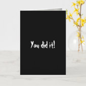Sie haben es getan - Ermutigungskarte Karte (Gelbe Blume)
