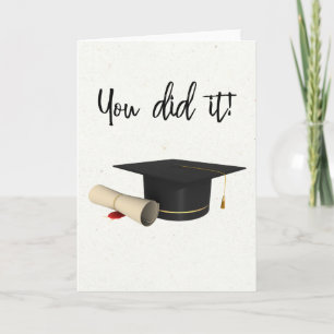 Sie haben es getan Gratulation Graduation Cap Dipl Karte