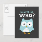SIE HABEN FÜR WER GESTIMMT? POSTKARTE (Vorne/Hinten)