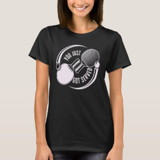 Sie haben gerade Got Spielsport Pong T-Shirt