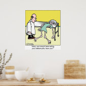 Sie haben Ihre Calciumtabletten nicht eingenommen Poster (Küche)