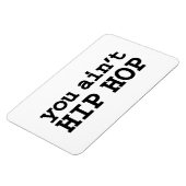Sie haben kein HIP HOP Magnet (Linke Seite)