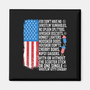 Sie haben kein Pfeifen Bunglools US-Flagge 4. Magnet