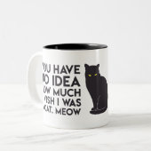 "Sie haben keine Ahnung, wie viel ich wünsche, Zweifarbige Tasse (Vorderseite Links)