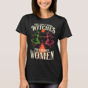 Sie haben keine Hexen gebrannt, die rosa und grün T-Shirt