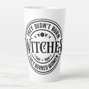 Sie haben keine Hexen verbrannt Milchtasse