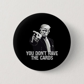 Sie haben keine Karten Donald Trump USA gegen Ukra Button