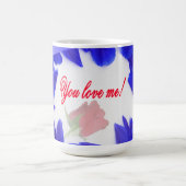 Sie haben mich Liebe - Tasse (Mittel)