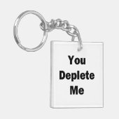 Sie haben mich verdrängt schlüsselanhänger (Vorderseite links)