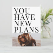 Sie haben neue Pläne Einzigartiges Foto Save the D Date (Stehend Vorderseite)