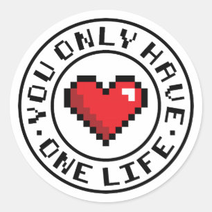 Sie haben nur ein Video-Video-Spiel mit einem Life Runder Aufkleber