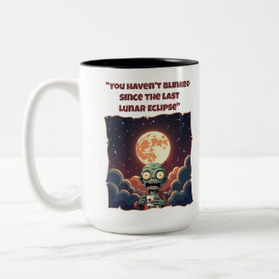 Sie haben seit dem letzten Mondausflug nicht mehr Zweifarbige Tasse