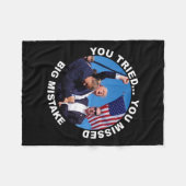 Sie haben versucht, dass Sie große Fehler Trump Sh Fleecedecke (Vorderseite (Horizontal))