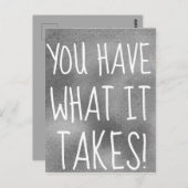 SIE HABEN, WAS ES Cool Motivierend BRAUCHT Postkarte (Vorne/Hinten)