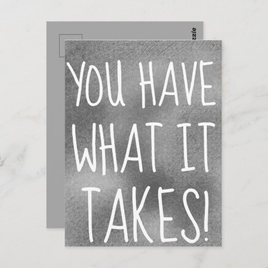 SIE HABEN, WAS ES Cool Motivierend BRAUCHT Postkarte (Vorne/Hinten)