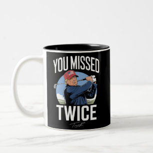 Sie haben zweimal Golf 2024 Wählen Trump Mich verf Zweifarbige Tasse