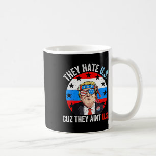 Sie hassen uns Cuz sie sind nicht uns lustig 4. Ju Kaffeetasse