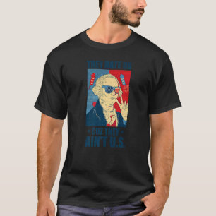 Sie hassen uns Cuz sie sind nicht USA Retro USA 4. T-Shirt