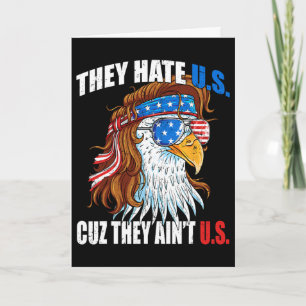Sie hassen uns, weil sie nicht wir sind USA Amerik Karte