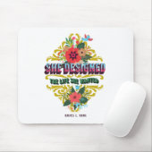 Sie hat das Leben entworfen, das sie Gewollt hat Mousepad (Mit Mouse)