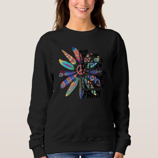 Sie hat das Soul einer Sinti und Roma im Herzen ei Sweatshirt (Vorderseite)