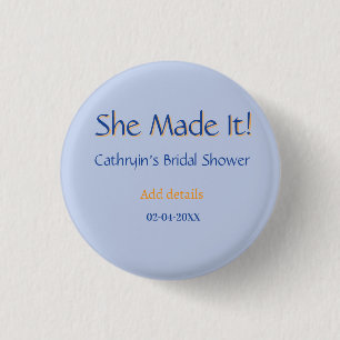 SIE HAT ES BRIDAL SHOWER BLAU ORANGE STYLISCHER TR BUTTON