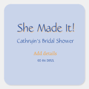 SIE HAT ES BRIDAL SHOWER BLAU ORANGE STYLISCHER TR QUADRATISCHER AUFKLEBER