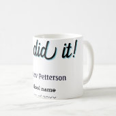 Sie hat es einfach schwarz klassisch moderne Absch Kaffeetasse (VorderseiteRechts)