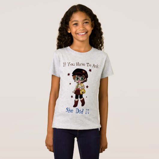 Sie hat es getan T-Shirt (Vorne ganz)