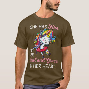 Sie hat Feuer in ihrem Soul und Grace Unicorn Funn T-Shirt