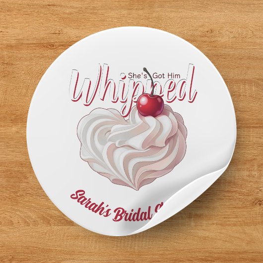 Sie hat ihm das Brautparty Cream Cherry Got Runder Aufkleber